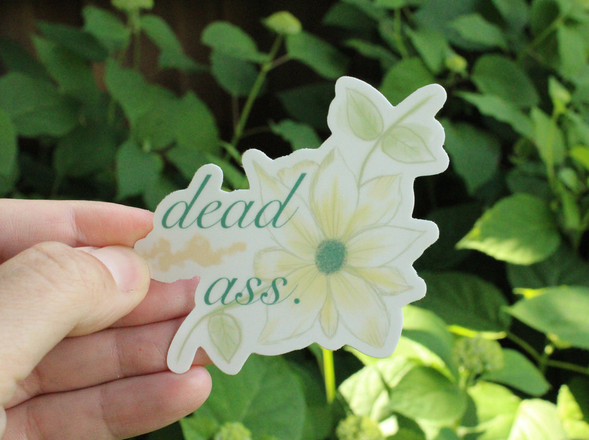 Dead Ass Sticker