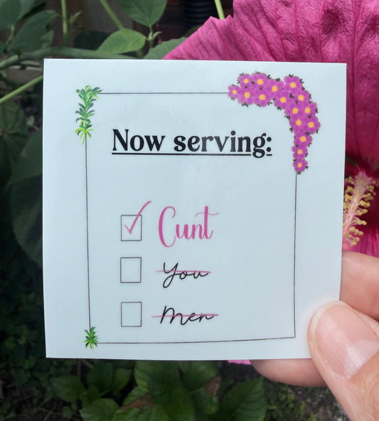 Now Serving... Sticker