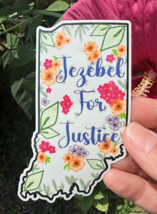 Jezebel for Justice Indiana Sticker