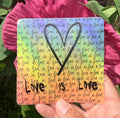 Love is Love Sticker